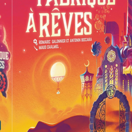 La fabrique à rêve